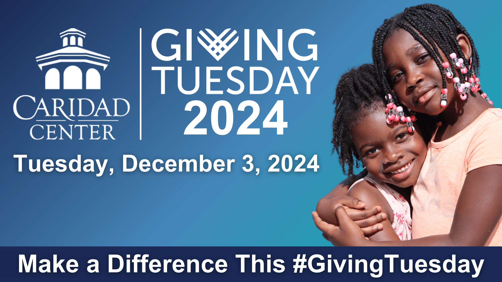 Giving Tuesday - Caridad Center